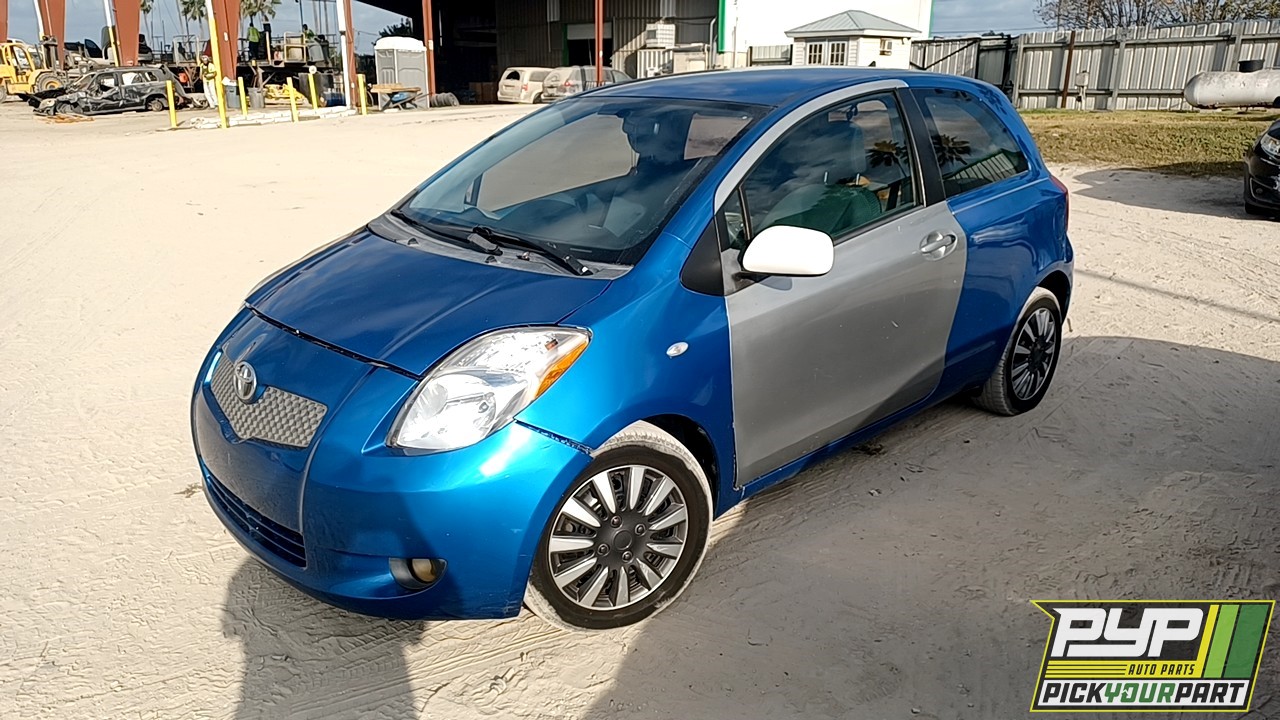 2007 TOYOTA YARIS available for parts