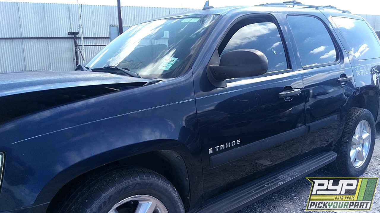 2007 CHEVROLET TAHOE available for parts