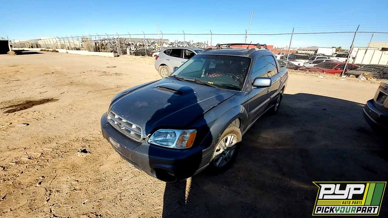 2005 SUBARU BAJA available for parts