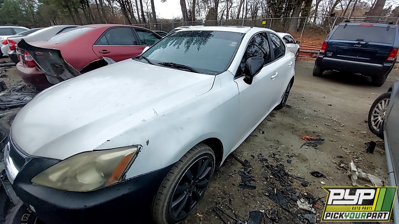 2007 LEXUS IS250 available for parts