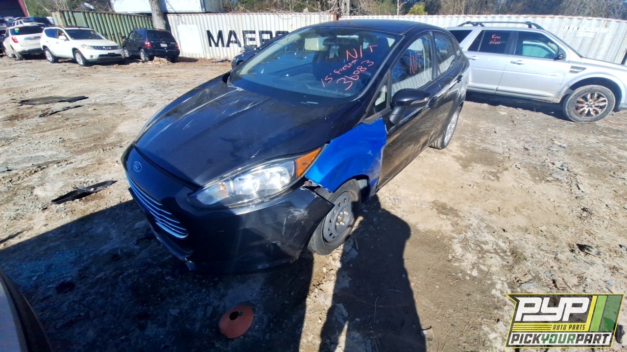2015 FORD FIESTA available for parts