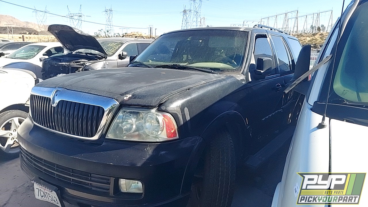 2005 LINCOLN NAVIGATOR available for parts